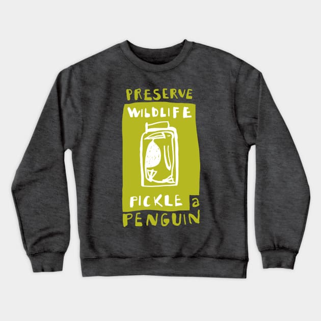 pickle a penguin Crewneck Sweatshirt by clootie